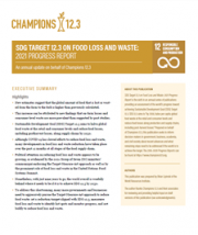 SDG Target 12.3 on Food Loss and Waste: 2021 Progress Report